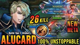 26 Kills + 2x MANIAC!! Unstoppable Alucard with Inspire META!! - Build Top 1 Global Alucard ~ MLBB