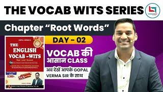 The Vocab-Wits Series "Day-02" [Ch- Root Words] #ssccgl #ssc #english