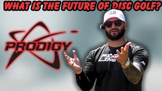 THE FUTURE OF PRODIGY & DISC GOLF SPONSORSHIPS...