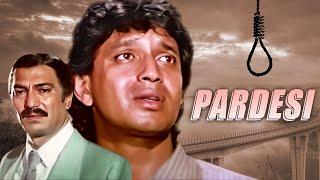 Pardesi Full Movie HD | Mithun Chakraborty, Varsha Usgaonkar | परदेसी पूरी मूवी | Hindi Movie