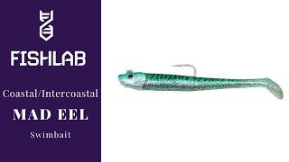 Mad Eel by FishLab Tackle - New 2020