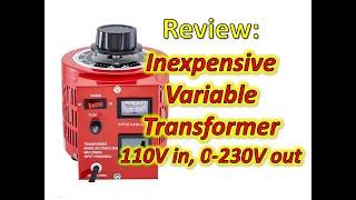 Variable Transformer Review: Mophorn 110 VAC In, 0 to  230 VAC Output