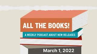 New Releases and More for March 1, 2022