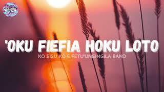 'OKU FIEFIA HOKU LOTO [Tongan Lyrics] hiva fakalotu
