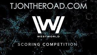 Westworld Scoring Competition TJontheRoad