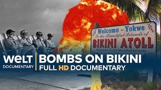 The Forgotten Nuclear War - Bombs on Bikini Atoll | Full Documentary