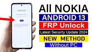 All Nokia Gmail Account Remove | ANDROID 13 (Without pc)