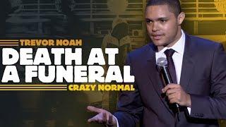 "Death At A Funeral" - Trevor Noah - (Crazy Normal) LONGER RE-RELEASE