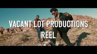 Vacant Lot Productions Music x Film Reel