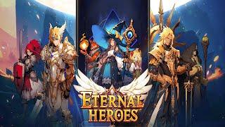 Eternal Heroes Gameplay