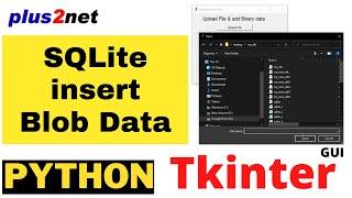 Tkinter to managing SQLite database Blob data using file browser to select upload photos and display