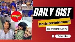 DAILY GIST @PROFESSORDOLLYTV FOR 22-8-2023