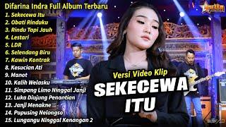 Difarina Indra Full Album || Sekecewa Itu, Difarina Indra Henny Adella Full Album Terbaru 2024