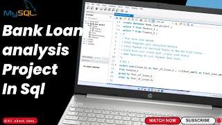 Complete Bank loan analysis Project in SQL | Mysql Database