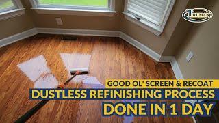 Renovate Your Wood Floors Quickly and Affordably: DUSTLESS Refinishing!"