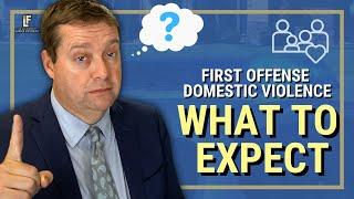 First Domestic Violence Charge - What to Expect | Washington State Attorney