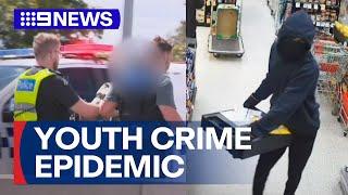 Disturbing details behind Victoria's youth crime epidemic | 9 News Australia