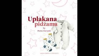 Priče za laku noć by Petra Cicvarić - Uplakana Pidžama