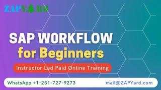 September 18 2021 Batch - SAP Business Workflow for Beginners