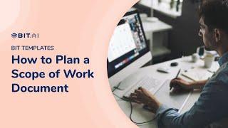 How to Create Scope of Work Documents | Bit.ai