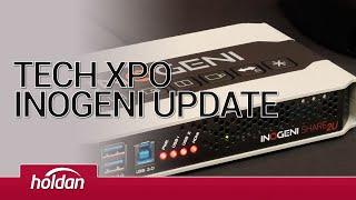 Inogeni at Tech Xpo 2022 - The Latest Generation of Products From Inogeni