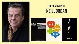 Neil Jordan |  Top Movies by Neil Jordan| Movies Directed by  Neil Jordan