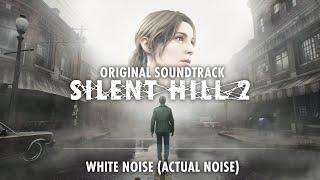 Silent Hill 2 Remake OST - White Noise (Actual Noise) Original Soundtrack