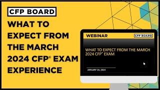 Webinar: What to Expect from the CFP® Exam Experience