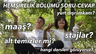 HEMŞİRELİK BÖLÜMÜ SORU-CEVAP| alt temizleme,maaş,staj,dersler,yurtdışı,görevleri,kan korkusu 