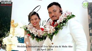 Eva Vaka'uta & Mele Ake Wedding Reception