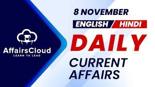 8 November Current Affairs 2024 | Daily Current Affairs | Current Affairs today English and Hindi