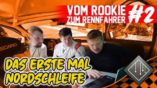 Das erste mal Nürburgring Nordschleife | Vom Rookie zum Rennfahrer #2 | Team mcchip-dkr