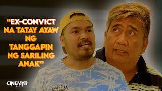 EX-CONVICT NA TATAY AYAW NANG TANGGAPIN NG SARILING ANAK | Cinemyr Films