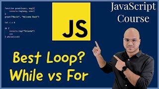 #18 While vs For Loop | Which to use and When?