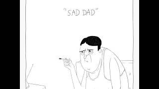 Jackson Crook - Sad Dad