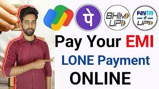 Loan Or EMI Payment kaise kare ONLINE