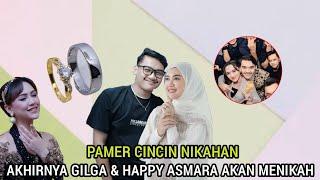 Pamer Cincin Nikah!! Happy asmara & Gilga Sahid Umum kan Pernikahan..!!