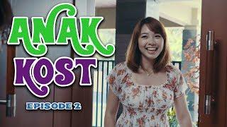 Anak Kost - Episode 2 - LIBURAN, Kimi Hime Datang