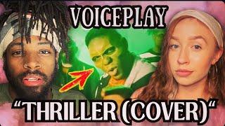 BEST ACCAPPELLA COVER EVER?! VoicePlay - Thriller | REACTION