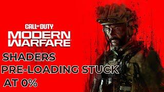 CALL OF DUTY MODERN WARFARE 3 : SHADERS PRE LOADING STUCK AT 0% || SHADERS PRE-LOADING SLOW (2024)