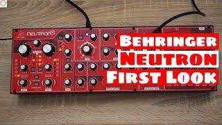 Behringer Neutron Semi-Modular Analog SYNTHESIZER - First Look | SYNTH ANATOMY