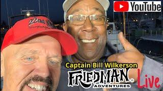 Captain Bill Wilkerson joins Phil to talk about fishing adventures on board the Horizon & Malihini