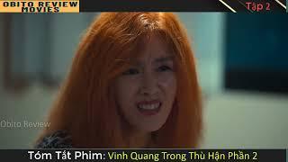 vinh quang trong thù hận phần 2 -2023