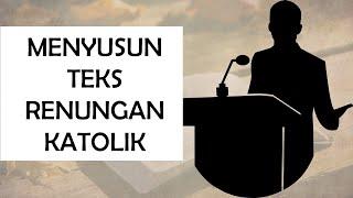 Menyusun Teks Renungan Ibadat Katolik | Prodiakon