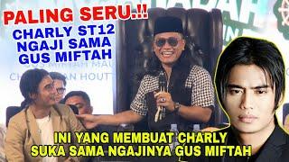 Gus Miftah Terbaru Bareng Charly Van Hauten Lucu Poll | Alasan Charly Suka Cara Dakwah Gus Miftah