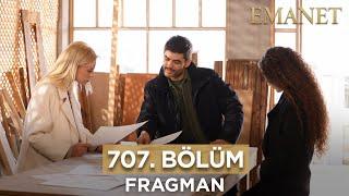 Emanet 707. Bölüm Fragmanı - 18 Temmuz Perşembe #emanet #legacy