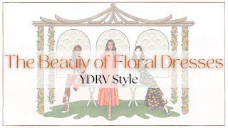 The Beauty of Floral in various Dress Lengths | YDRV Style