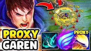 THIS IS HOW YOU PULL OFF THE GAREN PROXY... (BETTER THAN SINGED?!)