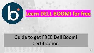 Get Dell Boomi Certified for free