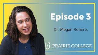 Ep. 3: Faculty Feature: Dr. Megan Roberts (Professor of Old Testament)